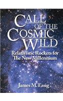 Call Of The Cosmic Wild