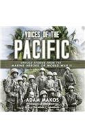Voices of the Pacific: Untold Stories of the Marine Heroes of World War II