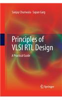 Principles of VLSI Rtl Design
