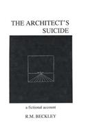 The Architect's Suicide