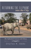 Returning the Elephant Into the City