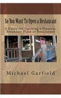 So You Want To Open a Restaurant