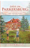 Days in Parkersburg