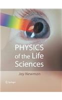 Physics of the Life Sciences