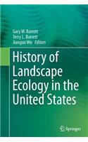 History of Landscape Ecology in the United States