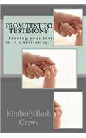 From Test To Testimony: (English)