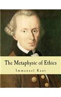 Metaphysic of Ethics (Large Print Edition)