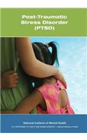 Post-Traumatic Stress Disorder (PTSD)