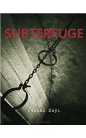 Subterfuge