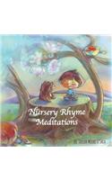 Nursery Rhyme Meditations