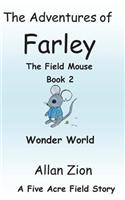 Adventures of Farley the Field Mouse Book 2