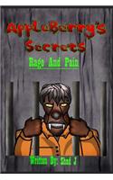 Appleberry's Secrets: Rage and Pain(1 Appleberry's Secrets)