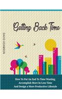 Getting Back Time