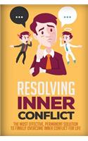 Resolving Inner Conflict