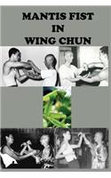 Mantis Fist in Wing Chun