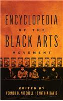 Encyclopedia of the Black Arts Movement