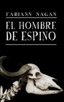 El Hombre de Espino