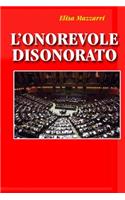 L'Onorevole disonorato