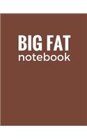 Big Fat Notebook (300 Pages)