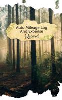 Auto Mileage Log and Expense Record: 50 Pages, 5.5 X 8.5 Mystic Forest