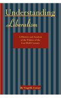 Understanding Liberalism