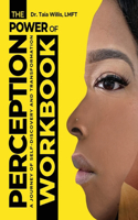 Power of Perception Workbook
