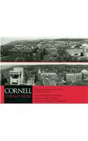 Cornell Then and Now