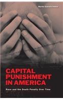 Capital Punishment in America