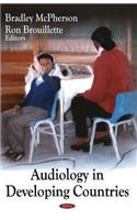 Audiology in Developing Countries