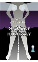 Savage Highway