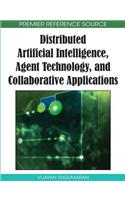 Distributed Artificial Intelligence, Agent Technology, and Collaborative Applications