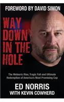Way Down in the Hole