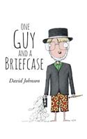 One Guy and a Briefcase