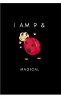 I Am 9 & Magical-: Journal is perfect birthday.Lined Notebook Journal.100 pages, pages. Dimensions: 6" x 9" Custom Designed.