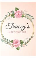 TRACEY'S Customized Floral Notebook / Journal 6x9 Ruled Lined 120 Pages School Degree Student Graduation university: TRACEY'S Personalized Name With flowers Quotes Diaries pad blotter birthday gift business office