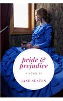 Pride and Prejudice: A romantic novel by Jane Austen