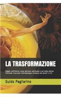 La Trasformazione