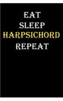 Eat, Sleep, Harpsichord, Repeat Journal