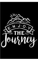 Enjoy The Journey