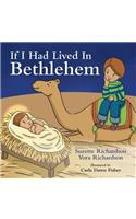 If I Had Lived In Bethlehem