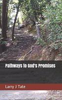 Pathways to God's Promises