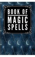 Book Of Magic Spells: Magic Moon Blue -Journal Diary Notebook For Writing Your Our Magic Spells and Potions