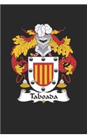 Taboada: Taboada Coat of Arms and Family Crest Notebook Journal (6 x 9 - 100 pages)