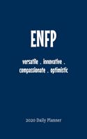 ENFP Daily Planner: 2020 ENFP Myers Briggs Personality Daily Organizer