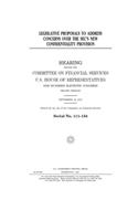 Legislative proposals to address concerns over the SEC's new confidentiality provision