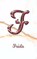 Frida: Sketchbook - Blank Imaginative Sketch Book Paper - Letter F Rose Gold White Marble Pink Effect Cover - Teach & Practice Drawing for Experienced & As