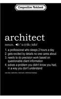 Composition Notebook: Architect Definition - funny for architects Journal/Notebook Blank Lined Ruled 6x9 100 Pages