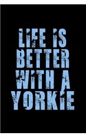 Life Is Better With A Yorkie: Hangman Puzzles - Mini Game - Clever Kids - 110 Lined Pages - 6 X 9 In - 15.24 X 22.86 Cm - Single Player - Funny Great Gift