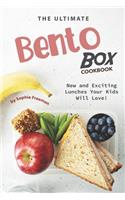 Ultimate Bento Box Cookbook: New and Exciting Lunches Your Kids Will Love!