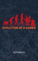 Evolution of a Gamer: Games Liebhaber Notizbuch A5 Kariert - Nerd Heft - Gaming Notizheft 120 Seiten KARO - Gaming Spruch Notizblock Gamer Evolution Motiv - Geek Geschenk